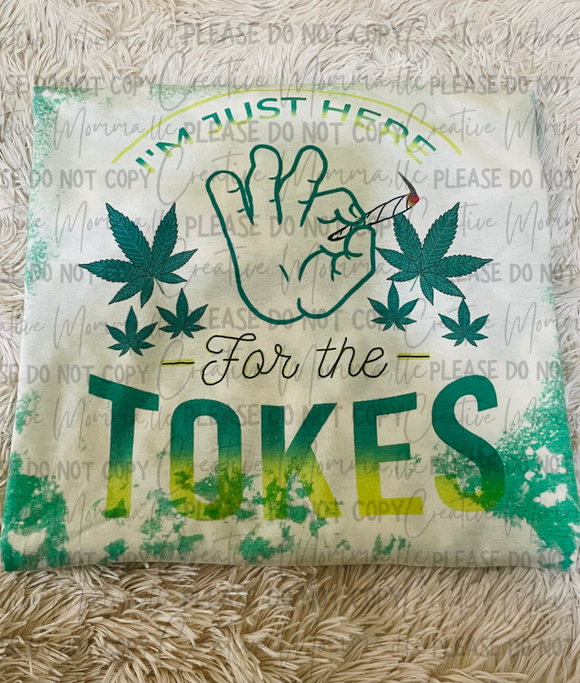 Here for the tokes!
