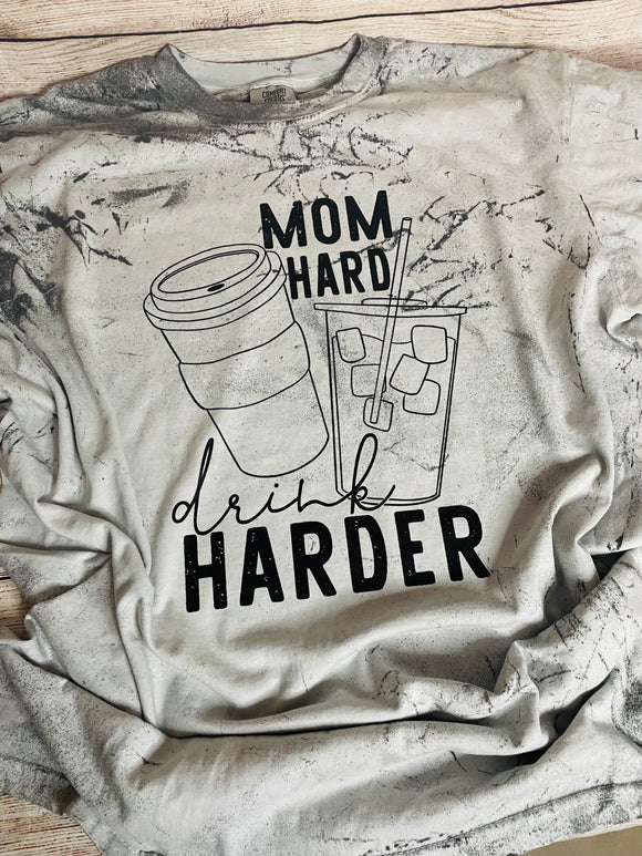 Mom Hard drink Harder